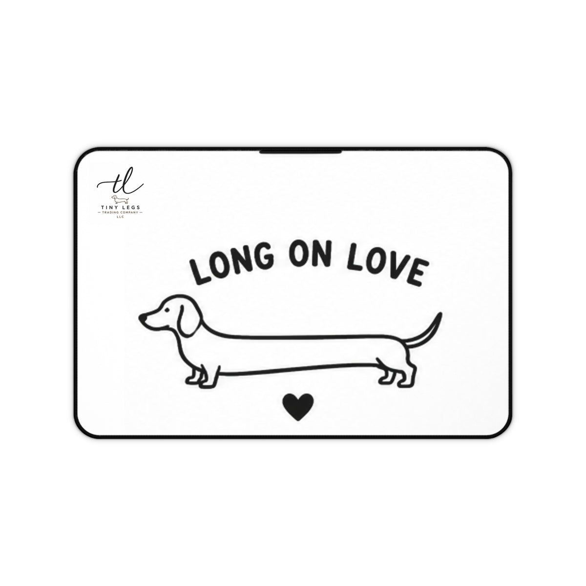 Long on Love Dachshund Desk Mat — Cute Sausage Dog Mouse Pad
