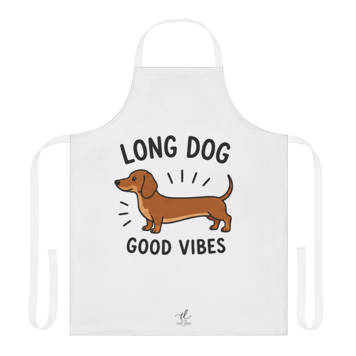Dachshund Apron — "Long Dog, Good Vibes" Cute Dog Chef Apron