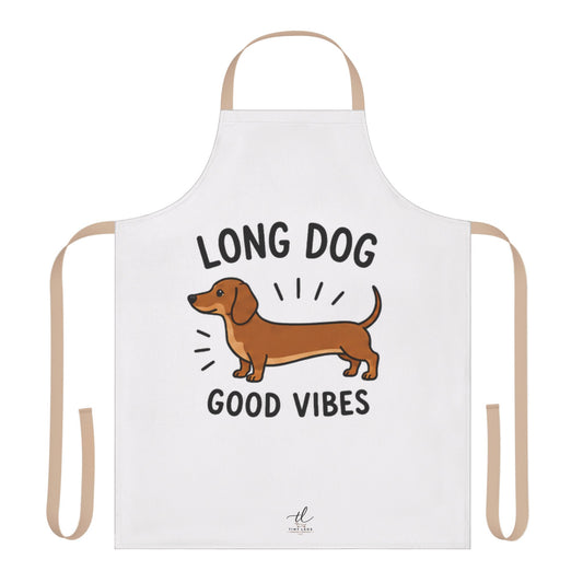 Dachshund Apron — "Long Dog, Good Vibes" Cute Dog Chef Apron