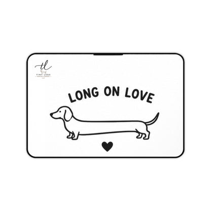 Long on Love Dachshund Desk Mat — Cute Sausage Dog Mouse Pad