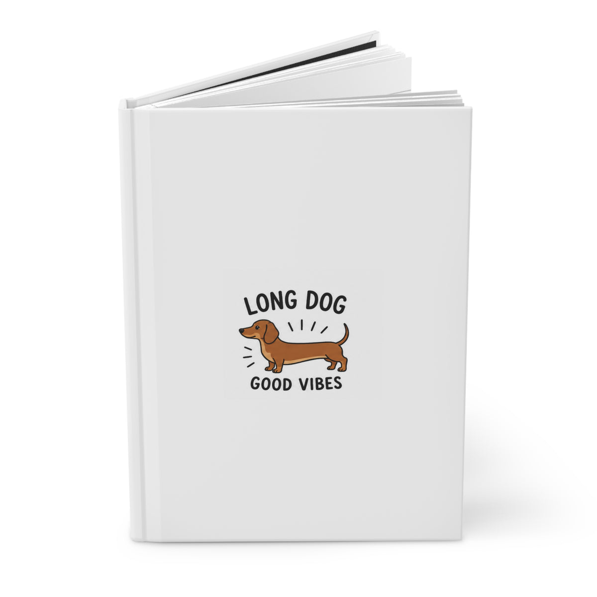 Long Dog Good Vibes Hardcover Journal