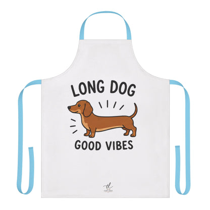 Dachshund Apron — "Long Dog, Good Vibes" Cute Dog Chef Apron