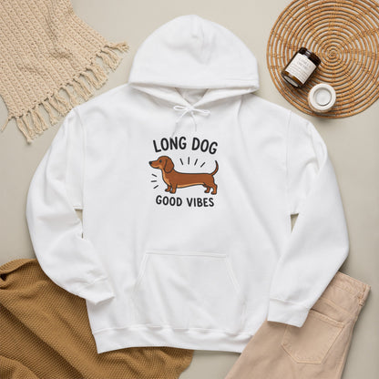 Dachshund Hoodie — "Long Dog — Good Vibes" Cozy Dachshund Lover Sweatshirt